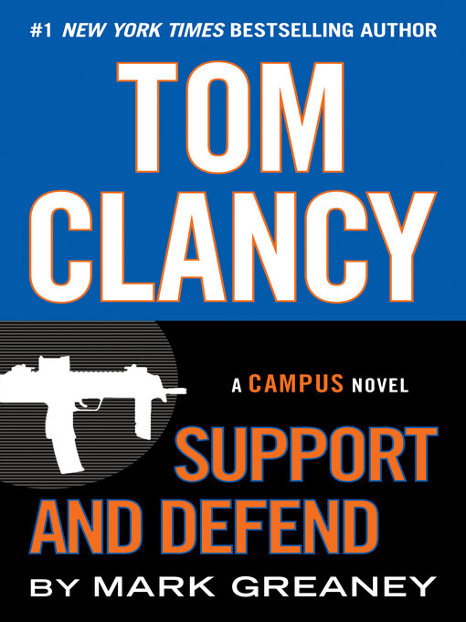 Title details for Support and Defend by Mark Greaney - Available